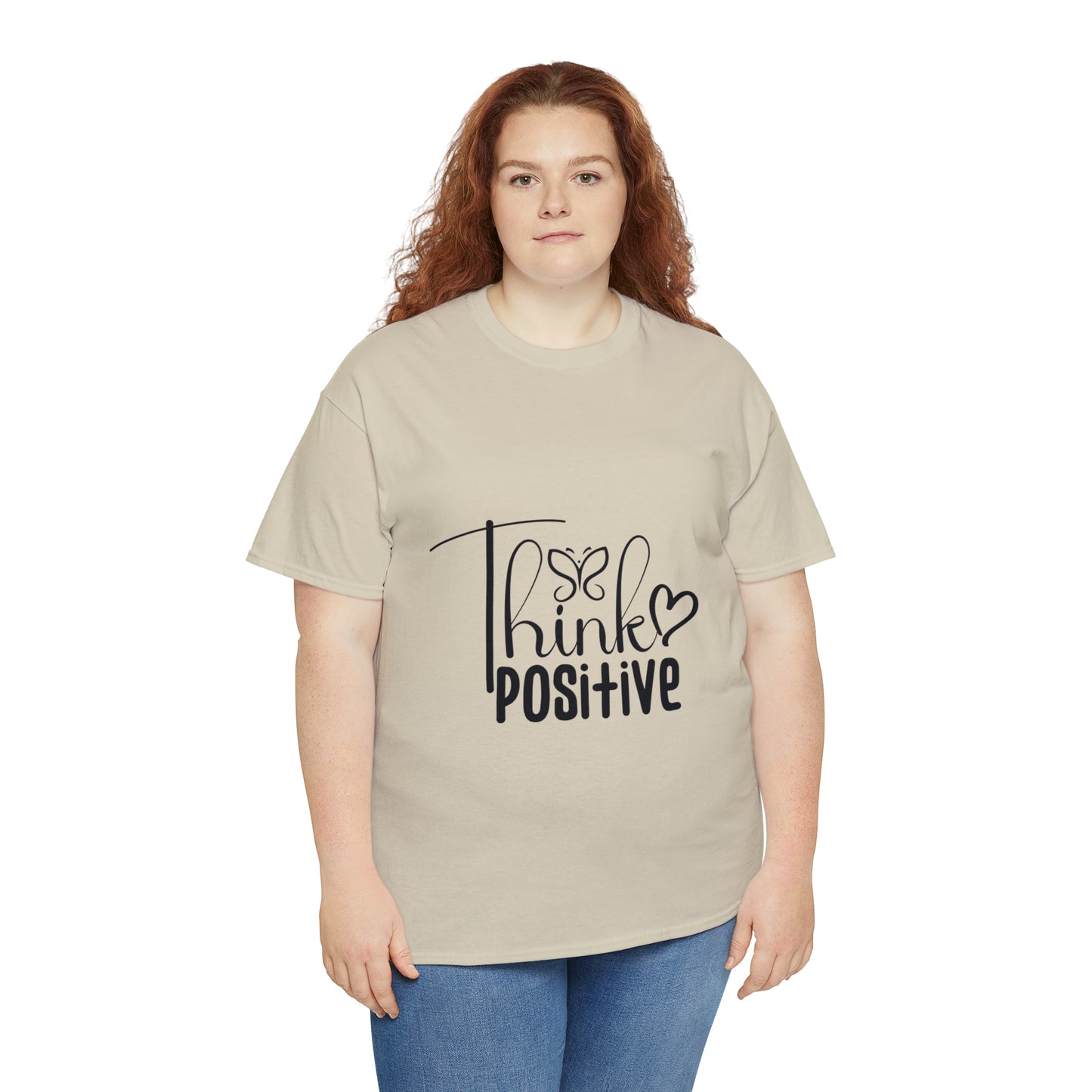 Think Positive T shirt