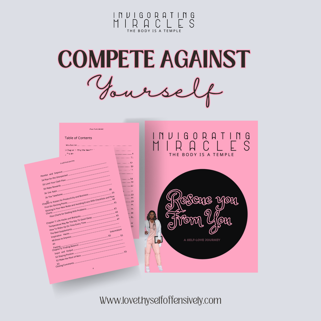 A self-love journey Ebook. Compete against yourself by Shamara Daniels natural health consultant 