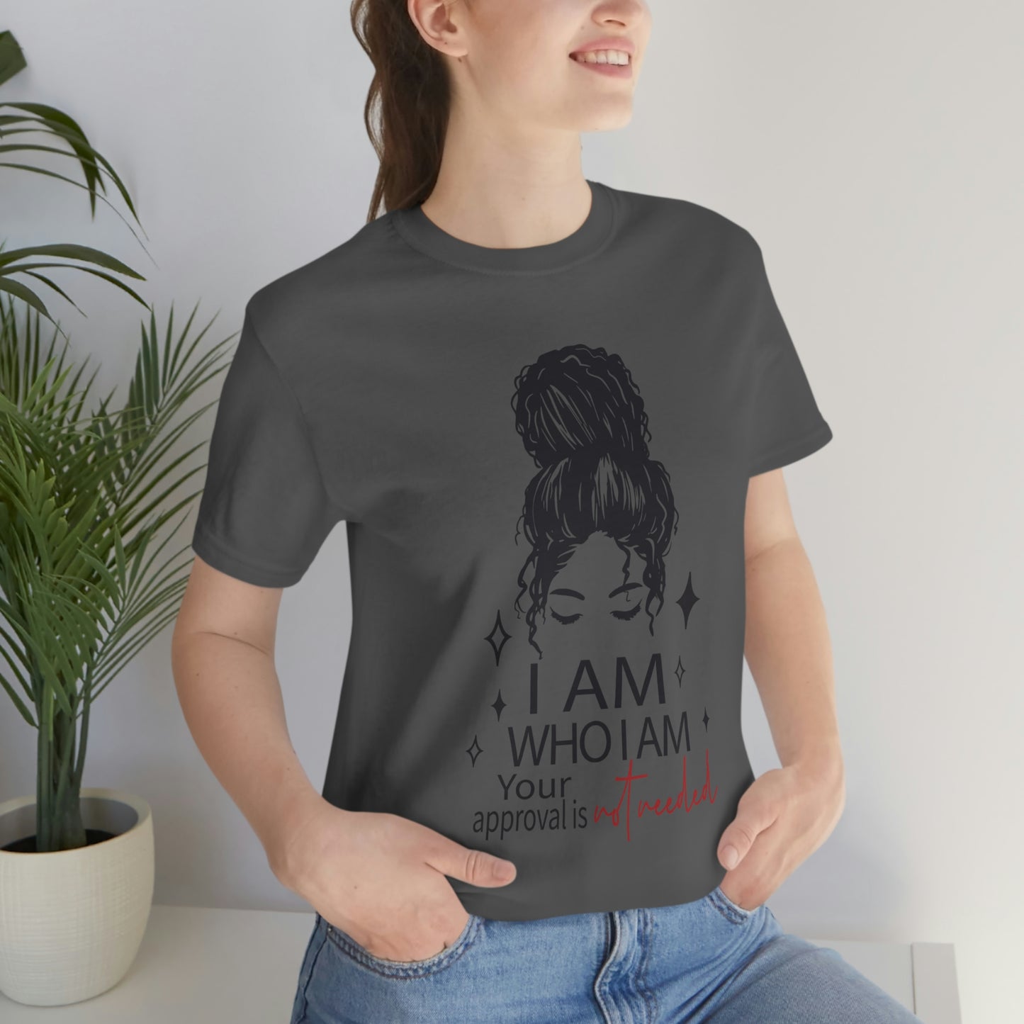 I Am Who I Am Short Sleeve Tee "A Self-Love Journey"