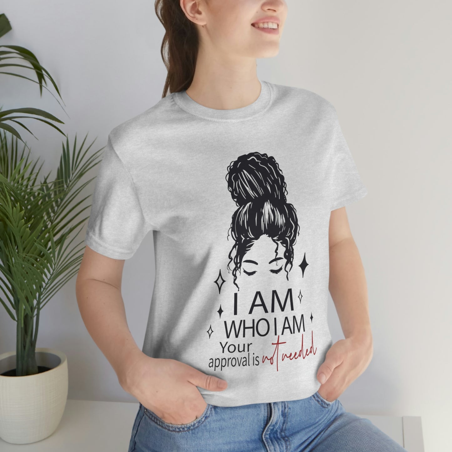 I Am Who I Am Short Sleeve Tee "A Self-Love Journey"