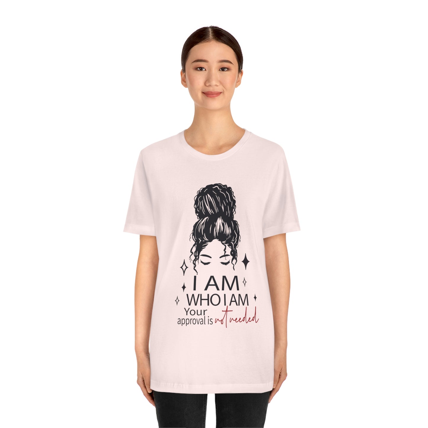 I Am Who I Am Short Sleeve Tee "A Self-Love Journey"